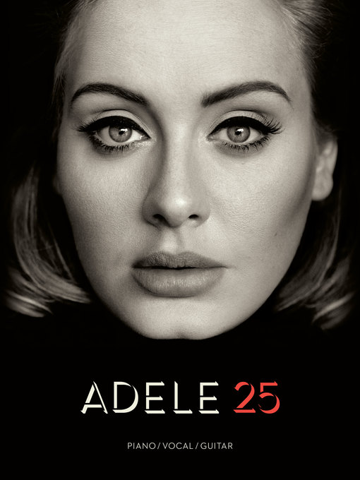 Title details for Adele--25 Songbook by Adele - Available
